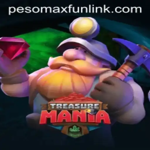 Discover the Excitement of TreasureMania: Dive into the Adventure with PESOMAXFUN