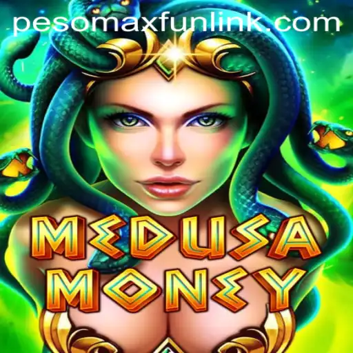 MedusaMoney: The Thrilling Adventure Powered by PESOMAXFUN