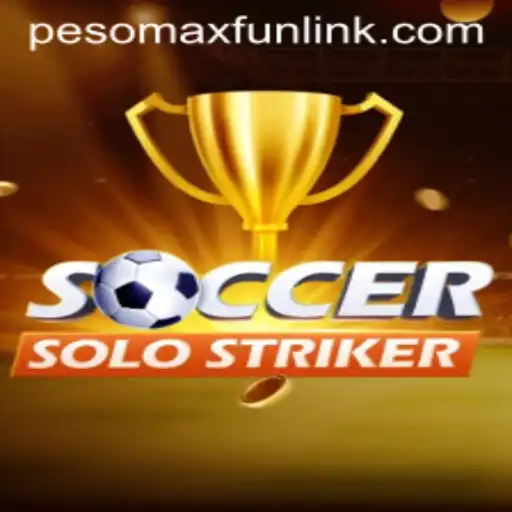 Diving Into SoccerSoloStriker: The Ultimate PESOMAXFUN Experience