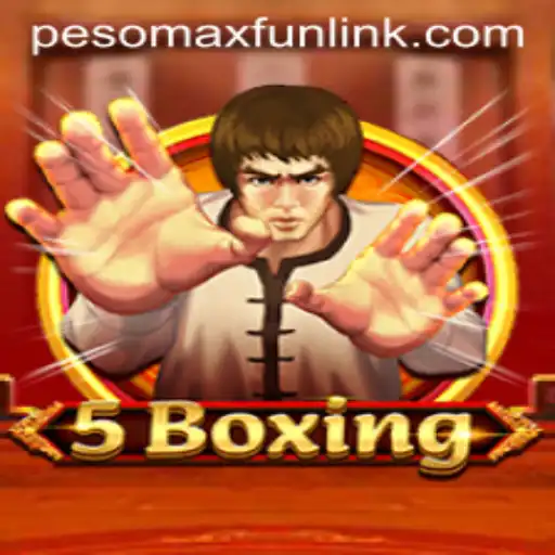 5Boxing: The Innovative Game Changing the Dynamics of Fun with PESOMAXFUN