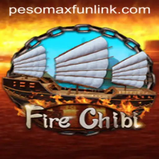 Unleashing the Excitement: Discover FireChibi with PESOMAXFUN