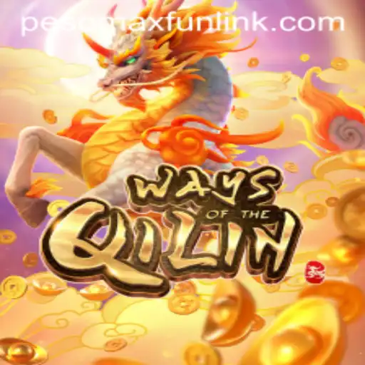 Exploring the Mystical World of WaysoftheQilin and the Exciting PESOMAXFUN Keyword